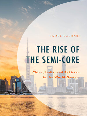 cover image of The Rise of the Semi-Core